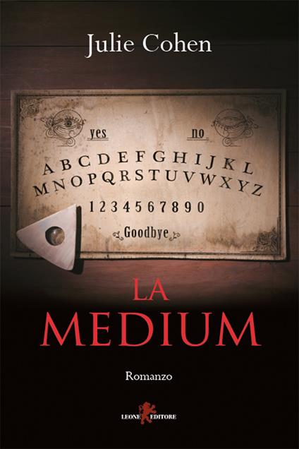 La medium - Julie Cohen,Eleonora Carlotta Gallo - ebook