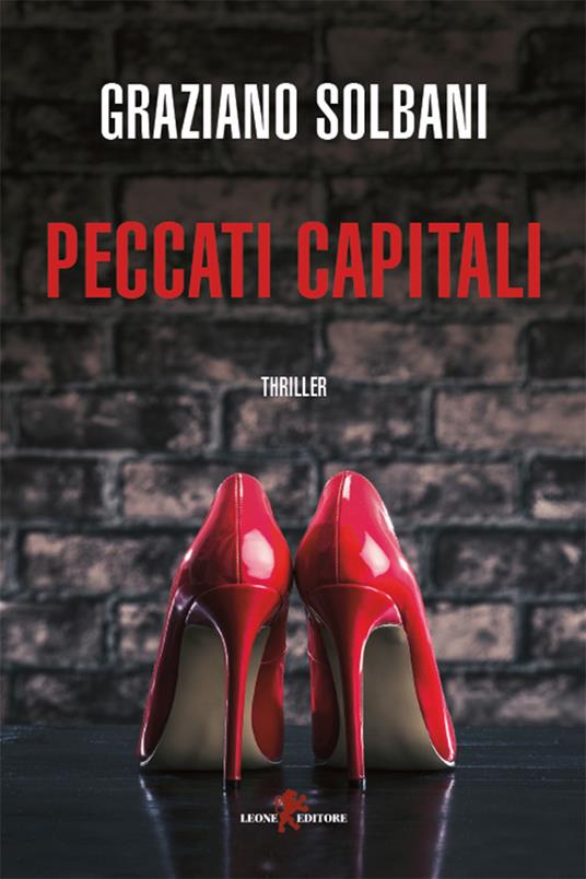 Peccati capitali - Graziano Solbani - ebook