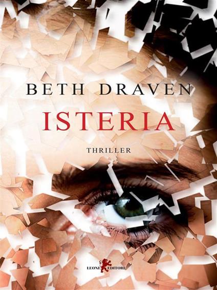 Isteria - Beth Draven,Martina Badano - ebook