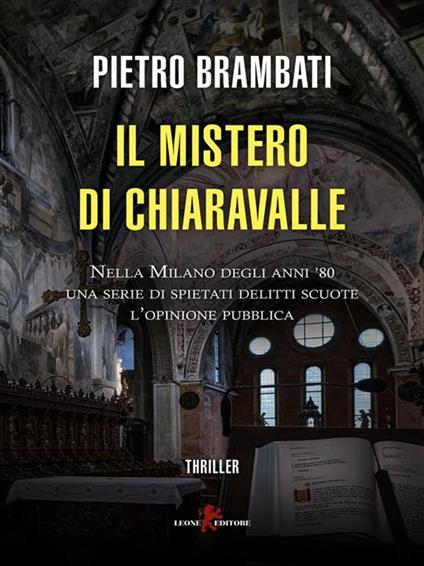 Il mistero di Chiaravalle - Pietro Brambati - ebook