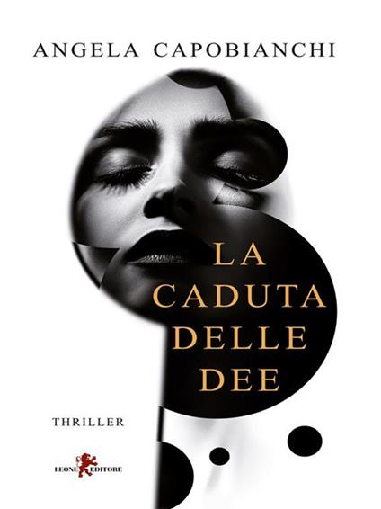 La caduta delle dee - Angela Capobianchi - ebook