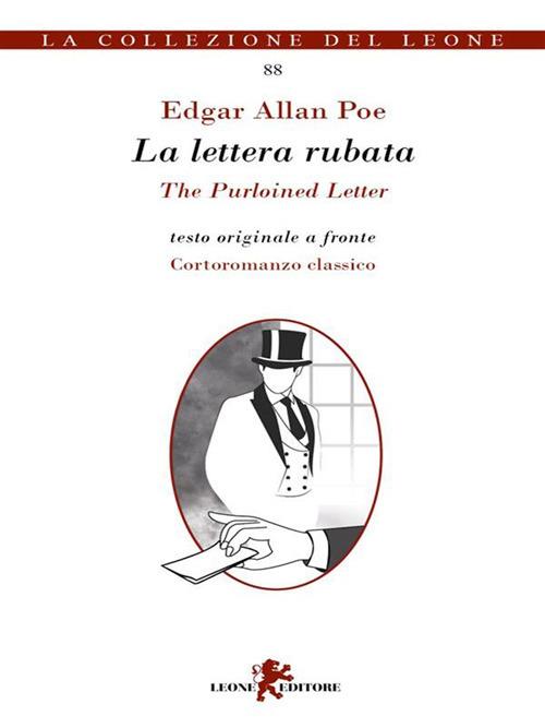 La lettera rubata-The purloined letter - Edgar Allan Poe,Andrea Cariello - ebook