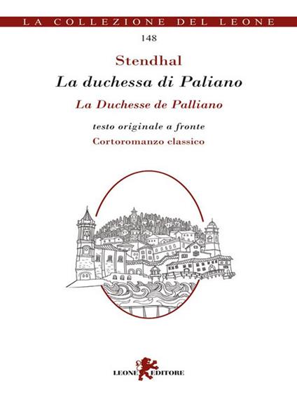 La duchessa di Paliano. Testo originale a fronte - Stendhal - ebook