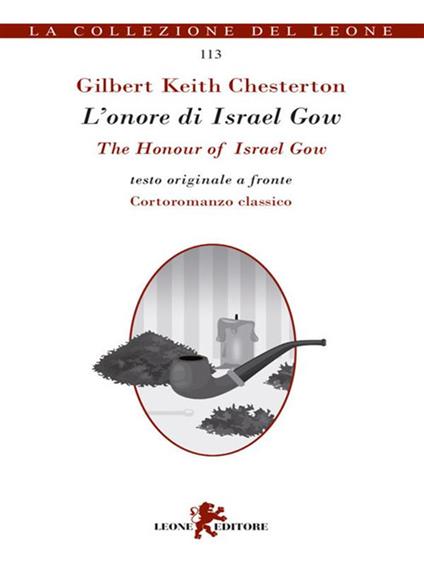 L' onore di Israel Grow-The honour of Israel Grow - Gilbert Keith Chesterton,Giulio Mainardi - ebook