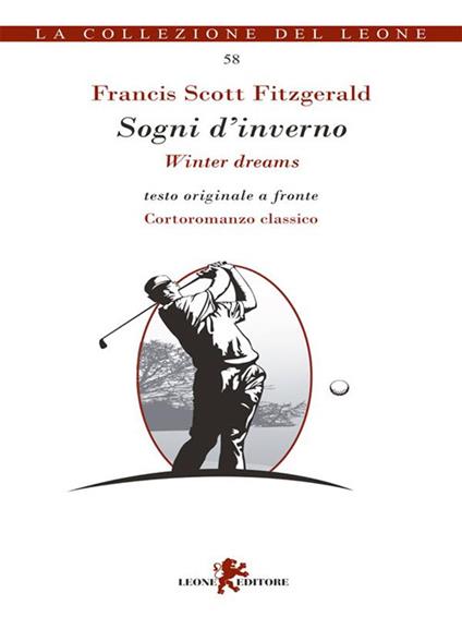 Sogni d'inverno-Winter dreams. Testo inglese a fronte - Francis Scott Fitzgerald,Luigi Marfè - ebook