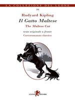II Gatto Maltese. Testo inglese a fronte