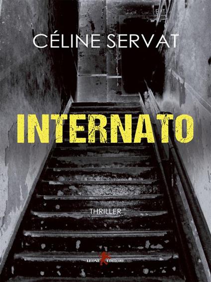 Internato - Céline Servat - ebook