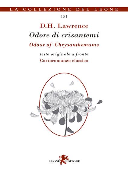 Odore di crisantemi-Odour of Chrysanthemus - D. H. Lawrence - ebook