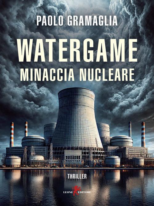 Watergame - Paolo Gramaglia - ebook