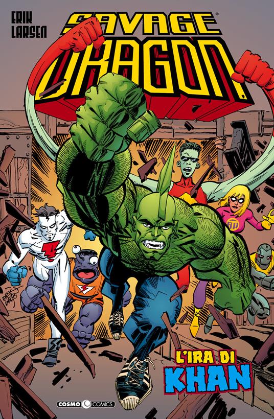 Savage Dragon. Vol. 16: ira di Khan, L'. - Erik Larsen - copertina