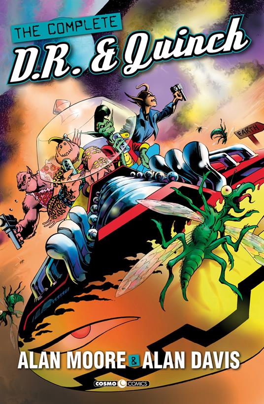 The complete D.R. & Quinch - Alan Moore,Alan Davis - copertina