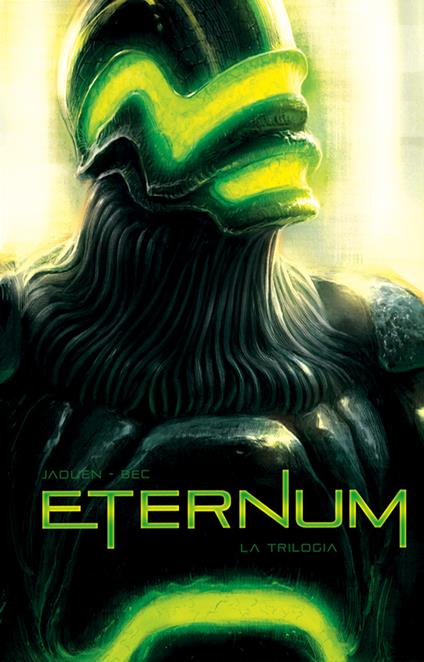 Eternum. Vol. 1-3 - Christophe Bec - copertina