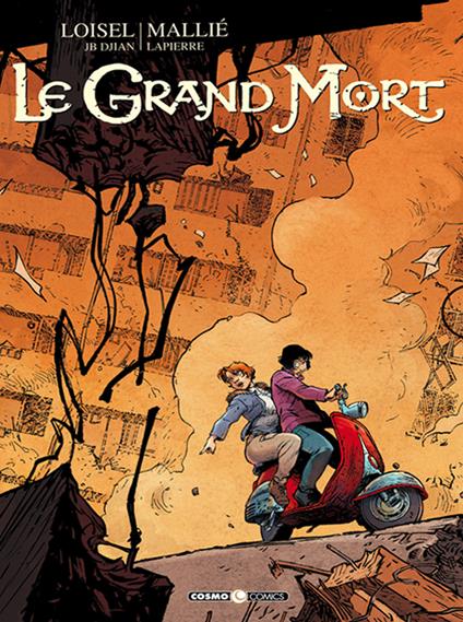 Le grand mort. Vol. 1-4 - Régis Loisel,J. B. Djian,Vincent Mallié - copertina