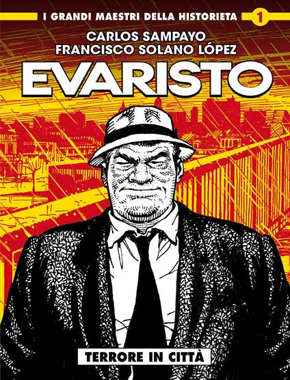 Evaristo. Terrore in città - Carlos Sampayo,Solano Lopez - copertina