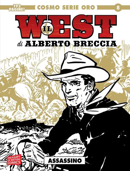 Il west. Vol. 2: Assassino. - Alberto Breccia - copertina