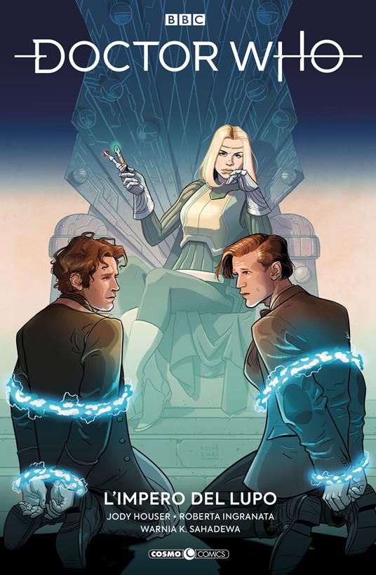 Doctor Who. Vol. 16: L' impero del lupo-Il tempo delle feste - Jody Houser,Roberta Ingranata - copertina