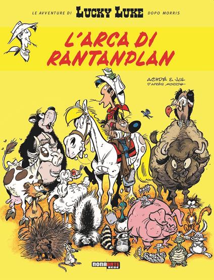 L'arca di Rantanplan. Lucky Luke - Jul,Achdé - copertina