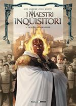 I maestri inquisitori. Vol. 4: La nuova generazione