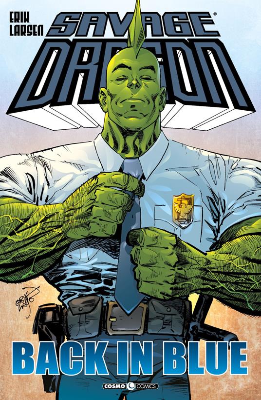 Savage Dragon. Vol. 26: Back in blue - Erik Larsen - copertina