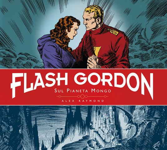 Sul pianeta Mongo. Flash Gordon. Ediz. deluxe - Alex Raymond,Don Moor - copertina