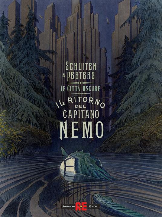 Il ritorno del capitano Nemo. Le città oscure - Benoît Peeters,François Schuiten - copertina