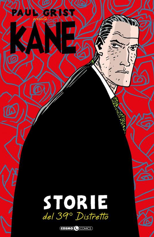 Kane. Vol. 2: Storie del 39° distretto - Paul Grist - copertina
