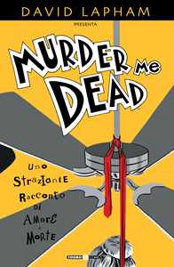 Libro Murder me dead David Lapham