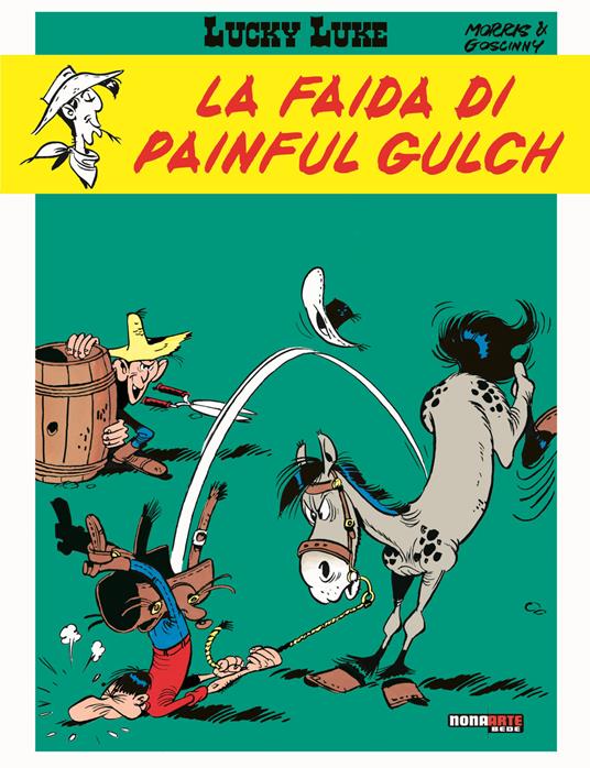 La faida di Painful Gulch. Lucky Luke - René Goscinny,Morris - copertina