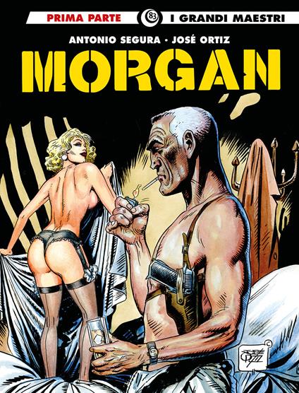 Morgan. Vol. 1 - Antonio Segura,José Ortiz - copertina