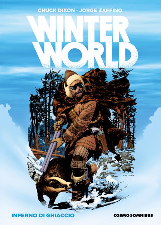 Inferno di ghiaccio. Winterworld - Chuck Dixon,Jorge Zaffino - copertina