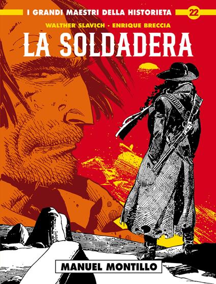 La soldadera. Vol. 2: Manuel Montillo - Walther Slavich - copertina
