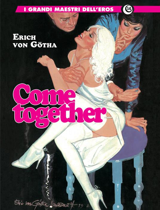 Come together - Erich Von Götha - copertina