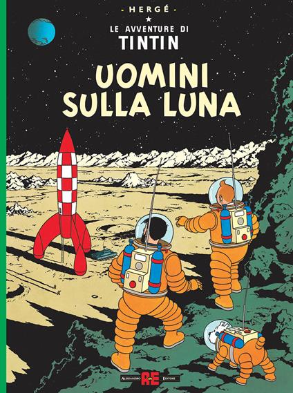 Le avventure di Tintin. Uomini sulla luna - Hergé - copertina