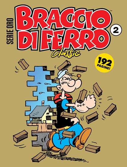 Braccio di Ferro classic. Serie oro. Vol. 2 - Bud Sagendorf - copertina