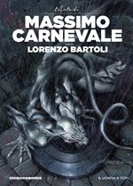 L'arte di Massimo Carnevale. Ediz. illustrata. Vol. 1: Uomini e topi