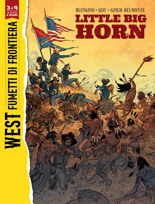 Little Big Horn/Jim Bridger. West. Fumetti di frontiera. Vol. 3 - Luca Blengino,David Goy,Antoine Giner-Belmonte - copertina