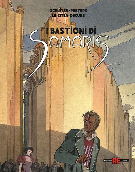 I bastioni di Samaris. Le città oscure - Benoît Peeters - copertina