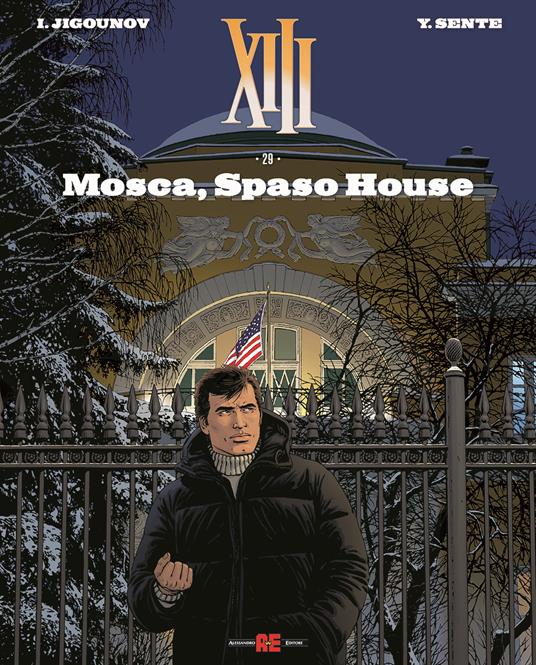 XIII. Vol. 29: Mosca, Spaso House - Youri Jigounov,Yves Sente - copertina
