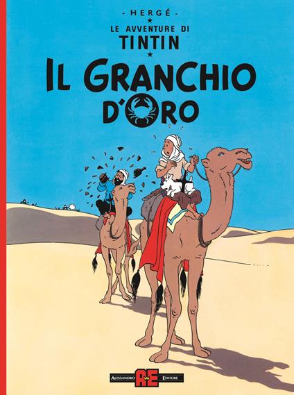 Le avventure di Tintin. Il granchio d'oro - Hergé - copertina