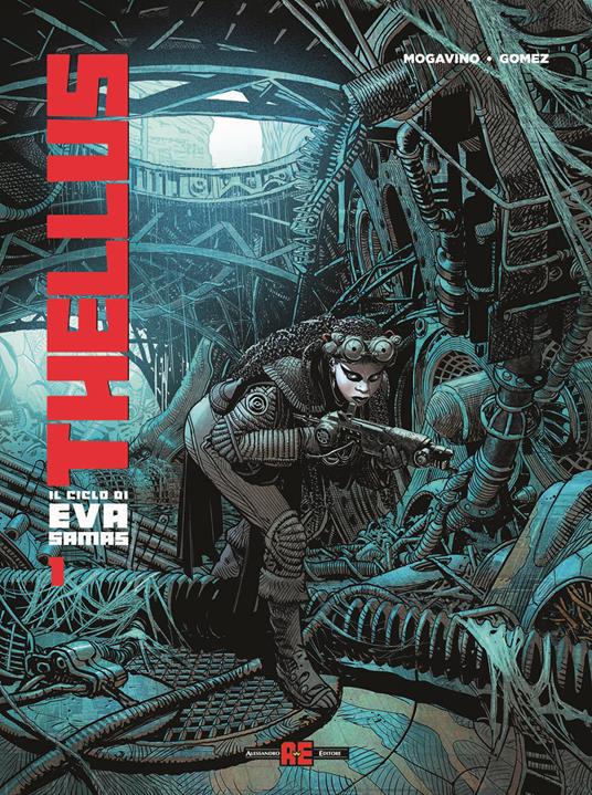 Thellus. Il ciclo di Eva Samas. Vol. 1 - Simona Mogavino,Carlos E. Gomez - copertina