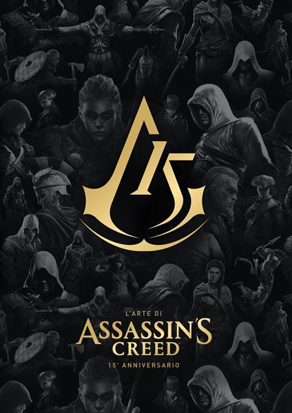 L'arte di Assassin's Creed. 15º anniversario - copertina