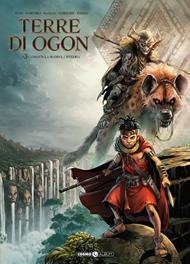 Le terre di Ogon. Vol. 3: Amoun la manha/Syneria