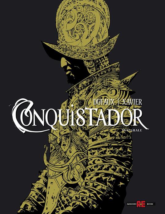 Conquistador. Ediz. integrale deluxe - copertina