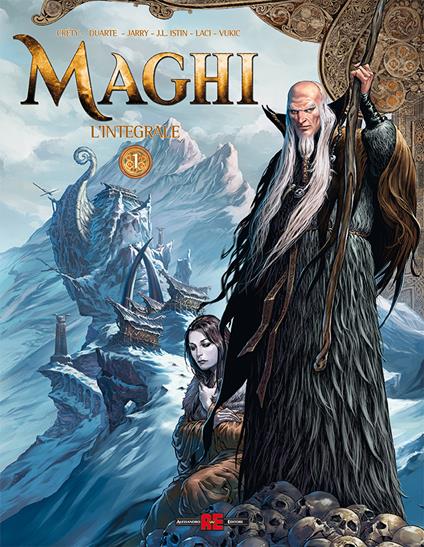 Maghi. L'integrale. Vol. 1 - Jean-Luc Istin,Nicolas Jarry,Kyko Duarte - copertina