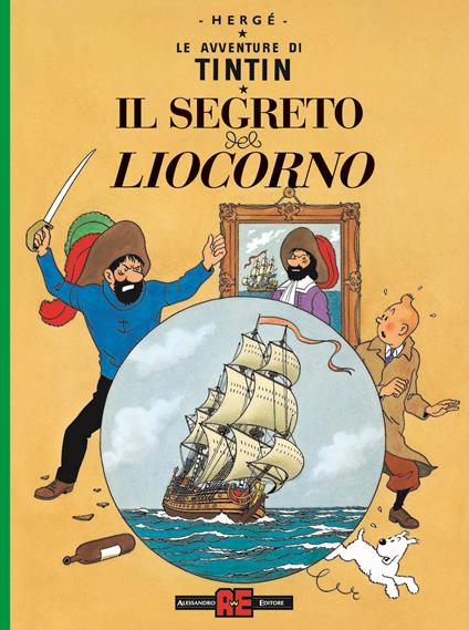 Le avventure di Tintin. Il segreto del liocorno - copertina