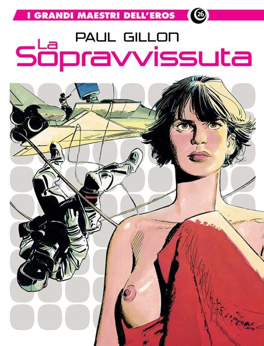 La sopravvissuta - Paul Gillon - copertina