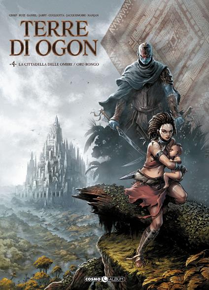 Terre di Ogon. Vol. 4: La cittadella delle nebbie - copertina