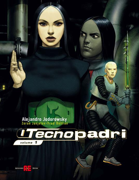 I Tecnopadri. Vol. 1 - Alejandro Jodorowsky,Fred Beltran - copertina