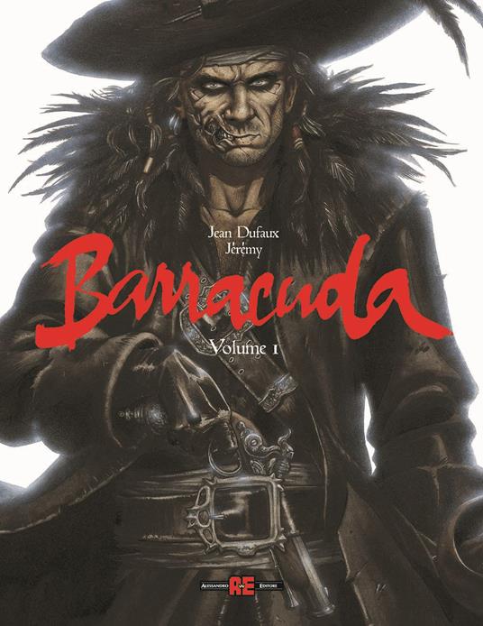 Barracuda. Vol. 1 - Jean Dufaux,Jérémy - copertina