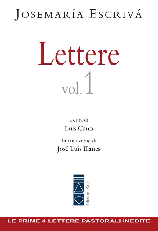 Lettere. Vol. 1 - San Josemaría Escrivá de Balaguer - copertina